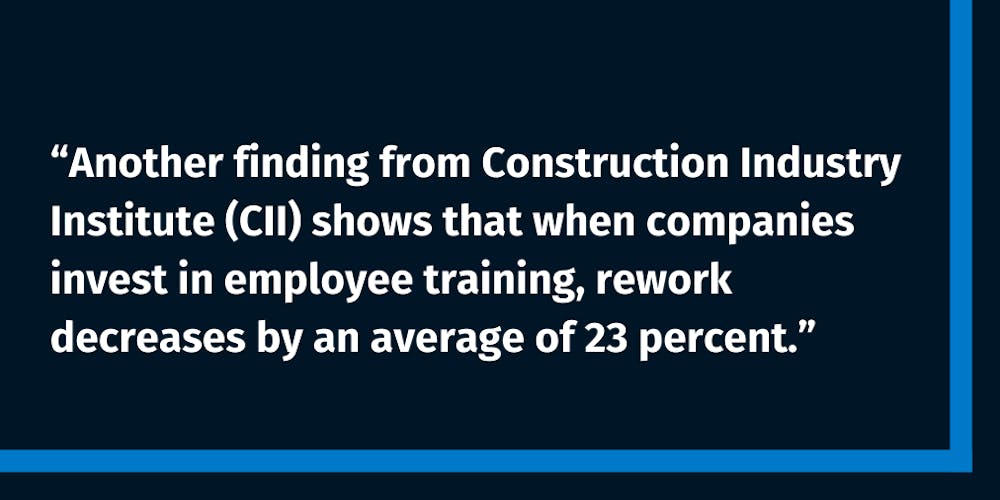 Why Construction Supervisors Shouldn't Skimp When Training New Employees Why Construction Supervisors Shouldn't Skimp When Training New Employees