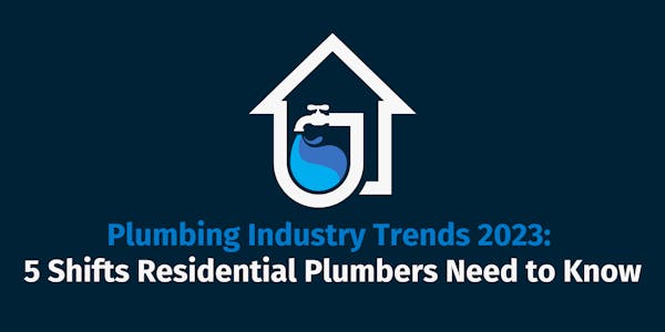 Plumbing Industry Trends
